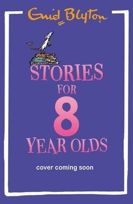 Enid Blyton - Stories for Eight-Year-Olds, Häftad