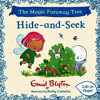 Enid Blyton - The Magic Faraway Tree: Hide-and-Seek, Kartonnage