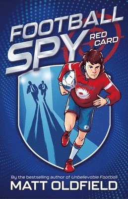 Matt Oldfield - Football Spy: Red Card, Häftad