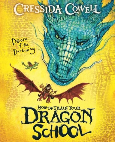 bokomslag How To Train Your Dragon School: Doom of the Darkwing