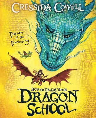 How To Train Your Dragon School: Doom of the Darkwing 1