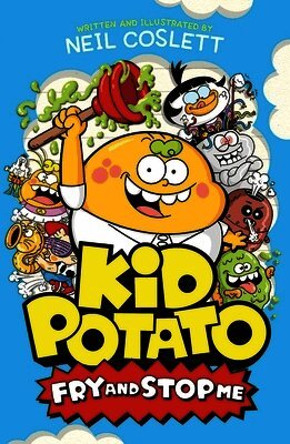 Kid Potato: Fry and Stop Me