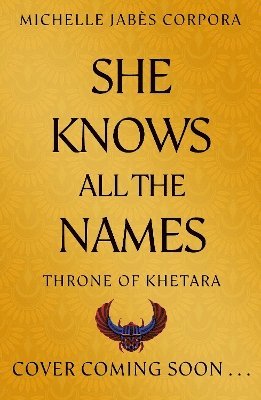 bokomslag Throne of Khetara: She Knows All the Names