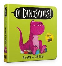bokomslag Oi Dinosaurs! Board Book