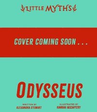 bokomslag Little Myths: Odysseus