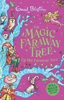 Enid Blyton - Magic Faraway Tree: Up the Faraway Tree Book 4, Häftad