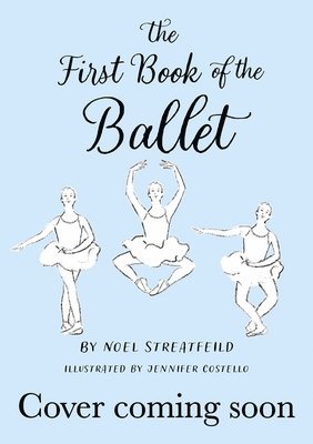 bokomslag First Book of the Ballet
