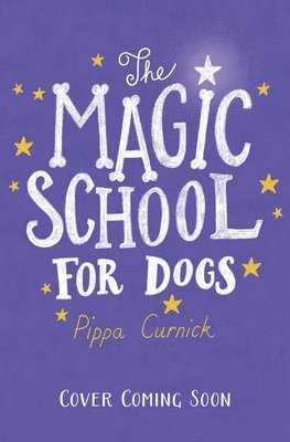 Magic School for Dogs
