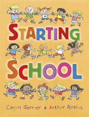 Caryn Jenner - Starting School, Häftad