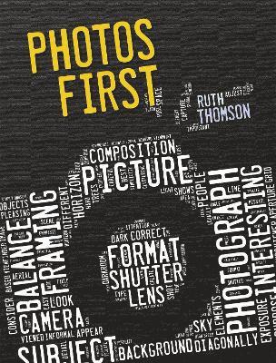 Ruth Thomson - Photos First, Häftad