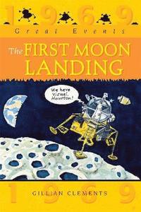 bokomslag Great Events: The First Moon Landing