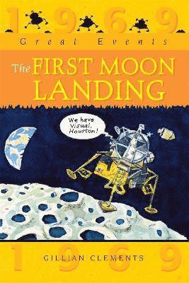 Great Events: The First Moon Landing 1