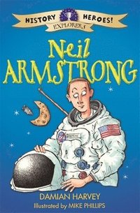 bokomslag History Heroes: Neil Armstrong