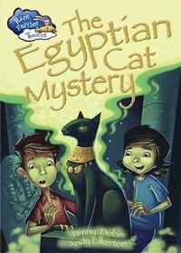 bokomslag Race Further with Reading: The Egyptian Cat Mystery