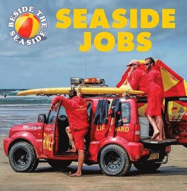 Clare Hibbert - Beside the Seaside: Seaside Jobs, Häftad