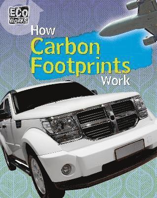 bokomslag Eco Works: How Carbon Footprints Work