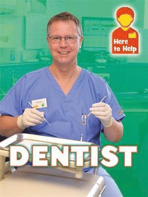 Rachel Blount - Here to Help: Dentist, Häftad
