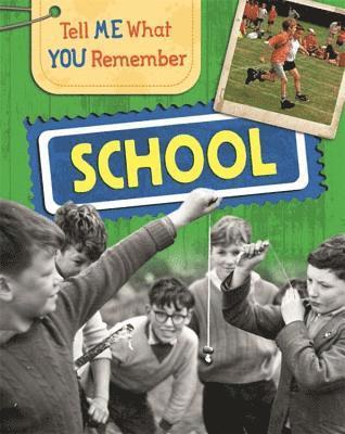 Sarah Ridley - Ridley, S: Tell Me What You Remember: School, Inbunden