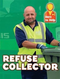 bokomslag Here to Help: Refuse Collector