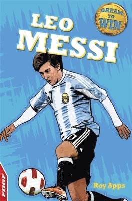 Apps, R: Edge - Dream to Win: Leo Messi