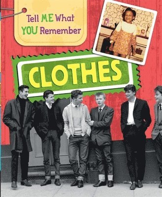 Sarah Ridley - Ridley, S: Tell Me What You Remember: Clothes, Häftad