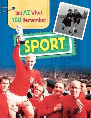 Tell Me What You Remember: Sport 1