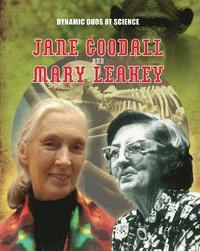 bokomslag Dynamic Duos of Science: Jane Goodall and Mary Leaky