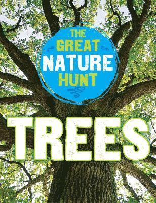 The Great Nature Hunt: Trees 1