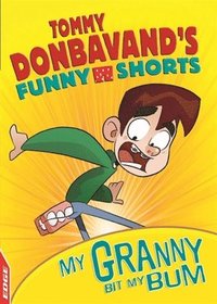 bokomslag EDGE: Tommy Donbavand's Funny Shorts: Granny Bit My Bum!