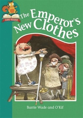 Barrie Wade - Must Know Stories: Level 2: The Emperor's New Clothes, Inbunden