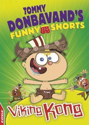 EDGE: Tommy Donbavand's Funny Shorts: Viking Kong 1