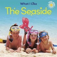 bokomslag Little Stars: What I Like: The Seaside
