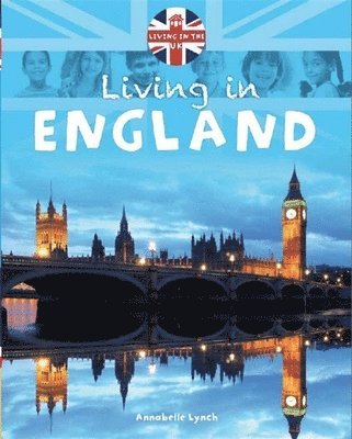 Lynch, A: Living in the Uk: England