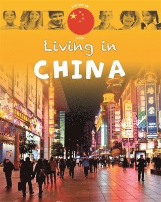 Living in Asia: China 1