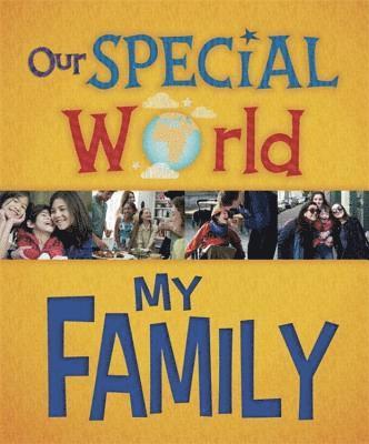 Liz Lennon - Our Special World: My Family, Häftad