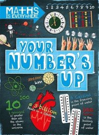 bokomslag Maths is Everywhere: Your Number's Up
