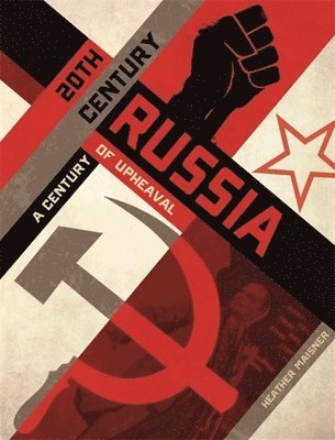 Heather Maisner - 20th Century Russia: A Century of Upheaval, Häftad