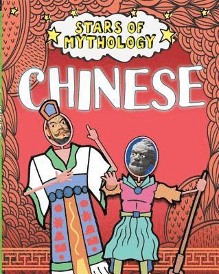 Stars of Mythology: Chinese 1