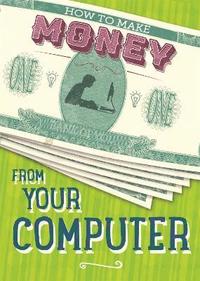 bokomslag How to Make Money from Your Computer