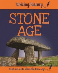 bokomslag Ganeri, A: Writing History: Stone Age