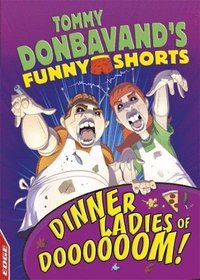 bokomslag EDGE: Tommy Donbavand's Funny Shorts: Dinner Ladies of Doooooom!