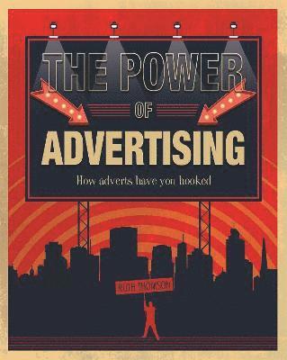 Ruth Thomson - Power of Advertising, Inbunden