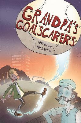 Tony Lee - EDGE: Bandit Graphics: Grandpa's Goalscarers, Häftad
