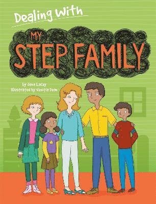 Dealing With...: My Stepfamily 1