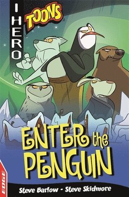 bokomslag EDGE: I HERO: Toons: Enter The Penguin
