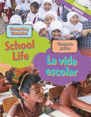 bokomslag Dual Language Learners: Comparing Countries: School Life (English/Spanish)