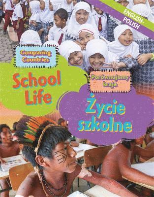 bokomslag Dual Language Learners: Comparing Countries: School Life (English/Polish)