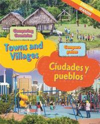 bokomslag Dual Language Learners: Comparing Countries: Towns and Villages (English/Spanish)