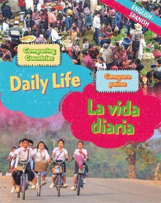 bokomslag Dual Language Learners: Comparing Countries: Daily Life (English/Spanish)