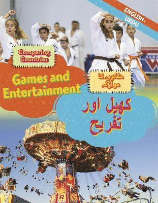 Dual Language Learners: Comparing Countries: Games and Entertainment (English/Urdu)